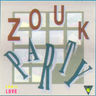 Zouk Party - 100% Love album cover