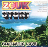 Zouk story - Fantastic Love album cover