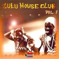 Zulu House Club - Zulu House Club Vol.1 album cover